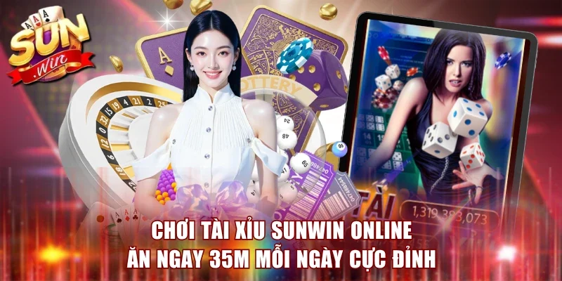 Chơi Tài Xỉu Sunwin