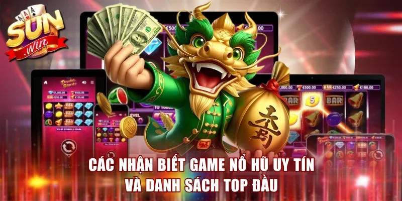 Game Nổ Hũ Uy Tín