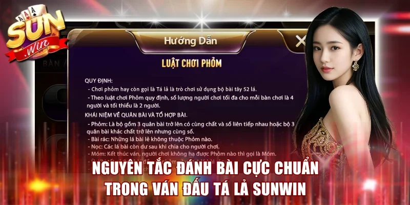 Nguyên tắc đánh bài cực chuẩn trong ván đấu Tá Lả Sunwin