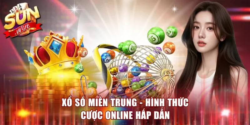 Xổ Số Miền Trung
