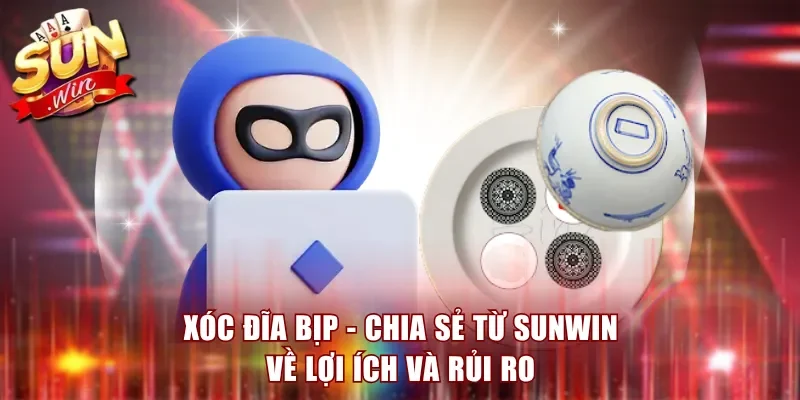 Xóc Đĩa Bịp